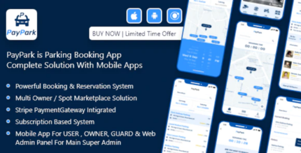 PayPark – Ultimate Parking Management System with mobile apps and admin panel