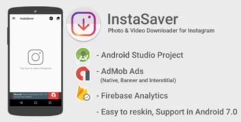 InstaSaver + Repost with Admob Ads + Google Analytics + Firebase Integration