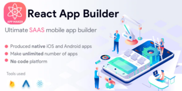 React App Builder – SaaS – Unlimited number of apps