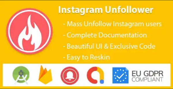 InstaUnfollow – Instagram Unfollower Tool (Admob & Firebase & GDPR)