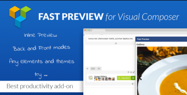 Fast Preview for Visual Composer v1.1.0 Best Productivity Improvement