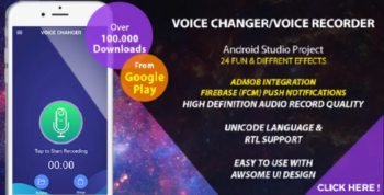 Voice Changer – Voice Recorder: With 24 Fun Effects, Admob & FireBase Notifications
