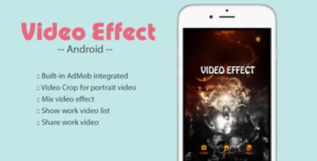 Video Effect On Video – Android App Source Code
