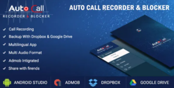 Auto Call Recorder + Blocker + Dialler + Google Drive, Dropbox Sharing