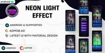 Neon Light Photo Editor | Shinning Neon Photo editor | Android App | Admob Ads