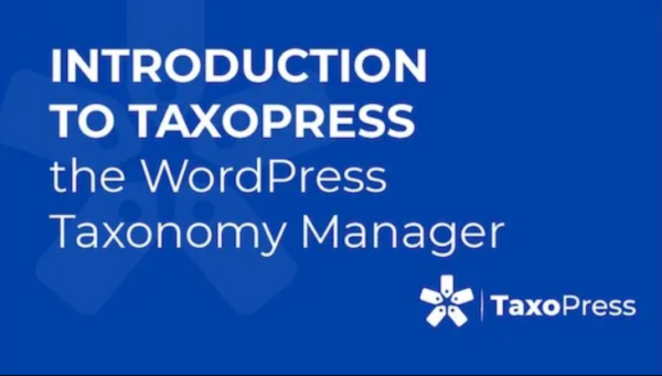 TaxoPress Pro – the WordPress Taxonomy, Category and Tag Plugin 3.7.4