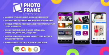 Photo Frames Picture Editor ~ Full Android Studio Project, AdMob, Material, FCM Push