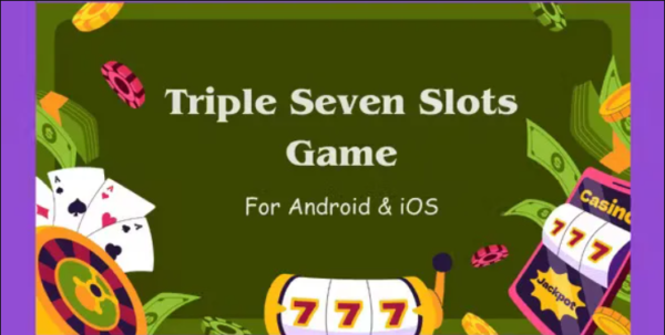 777 Slots King Game | Android & iOS