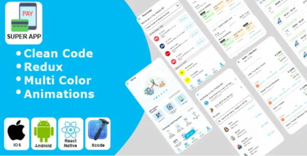 Super App - Ticket Booking | Bill Pay | Recharge | Payment Transfer | Online Payment React Native iO